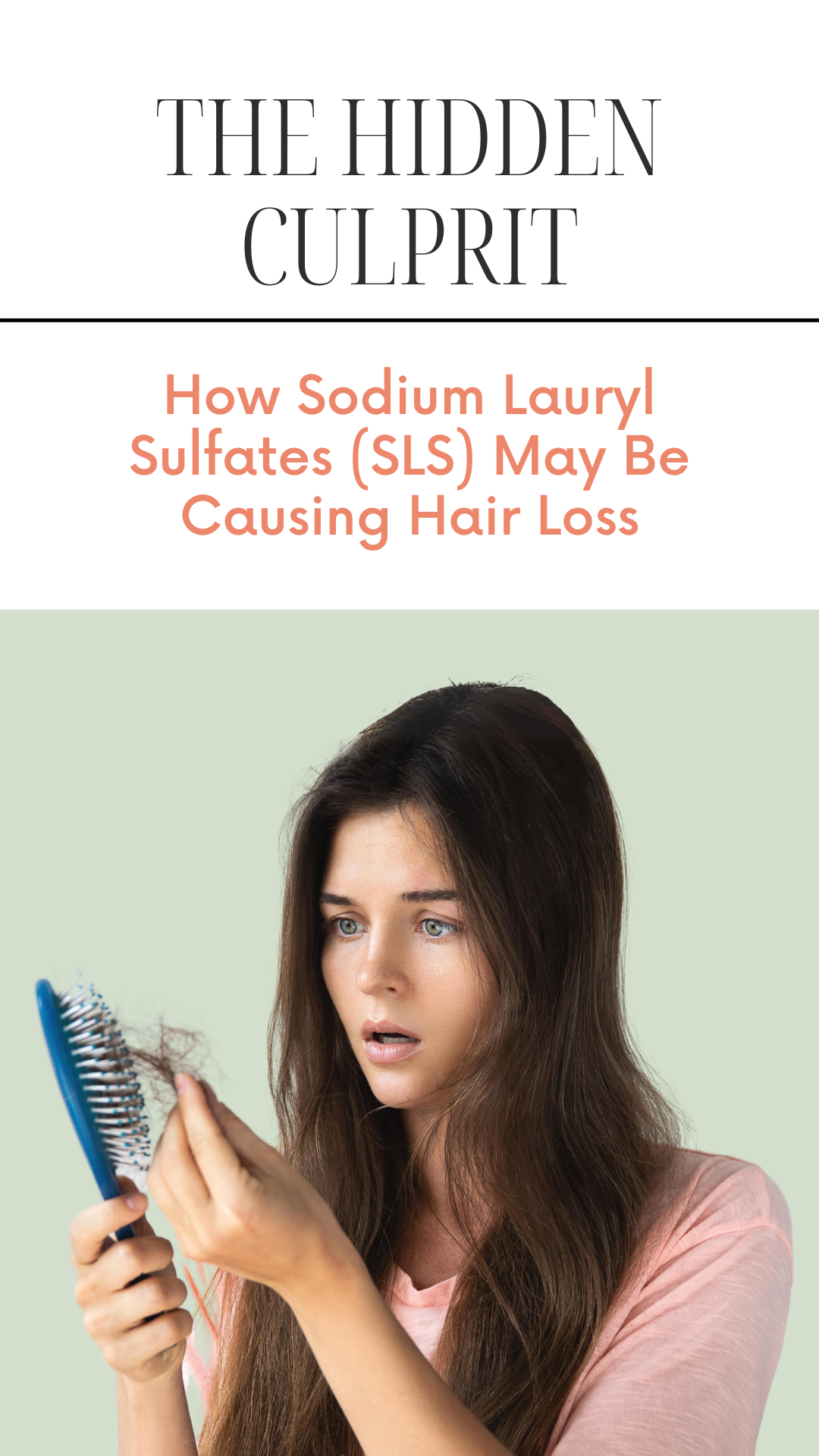 The Hidden Culprit: How Sodium Lauryl Sulfates (SLS) May Be Causing Hair Loss